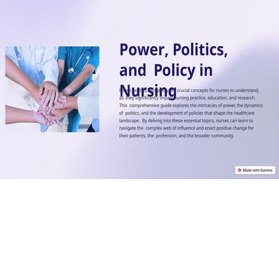 Power-Politics-and-Policy-in-Nursing.pptx
