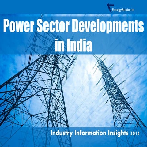 Power Sector Developments in India