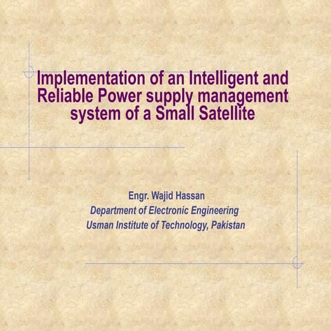 Power Supply Management System Of A Small Satellite By Wajid