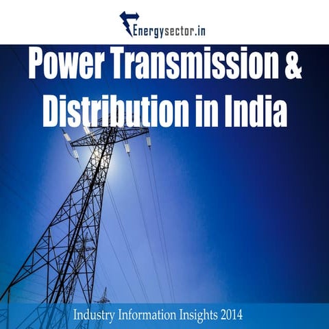 Power Transmission & Distribution in India