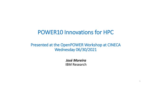 POWER10 innovations for HPC