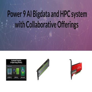 Power9 aihpc bigdataeducationserver