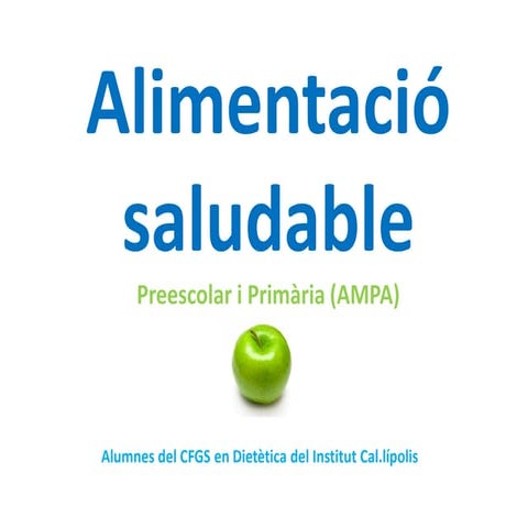 Alimentació saludable Preescolar i Primària