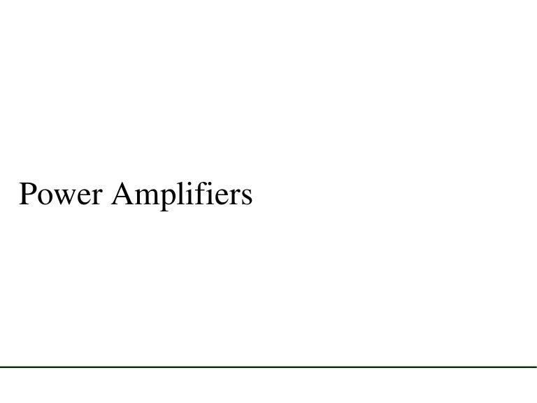 Power amplifiers