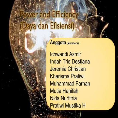 Power and efficiency(i)