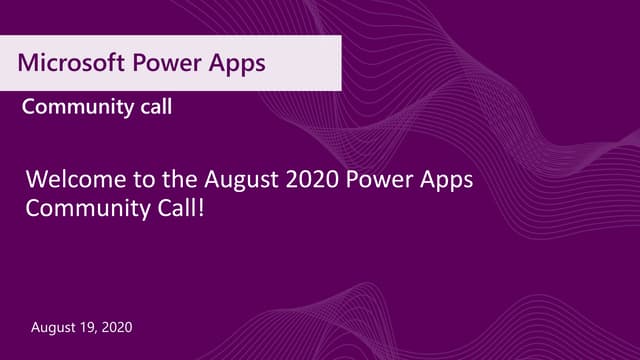 Power Apps community call - August 2020