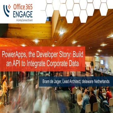 O365Engage17 - Power apps, the developer story