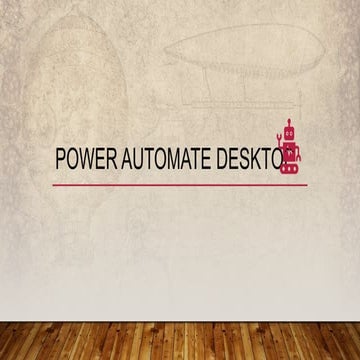 Power Automate Desktop.pptx