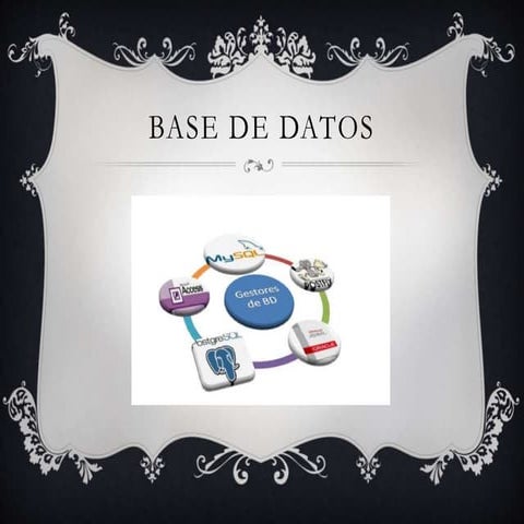 BASE DE DATOS, TIPOS Y CARACTERÍSTICAS