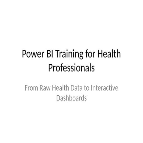 PowerBI_Health_Training based on data.pptx