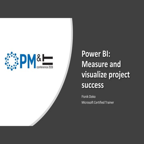 Power BI measure and visualize project success