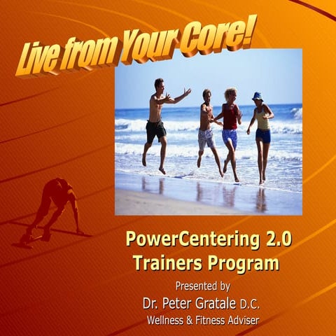 Power Centering 2.0 Trainers Program