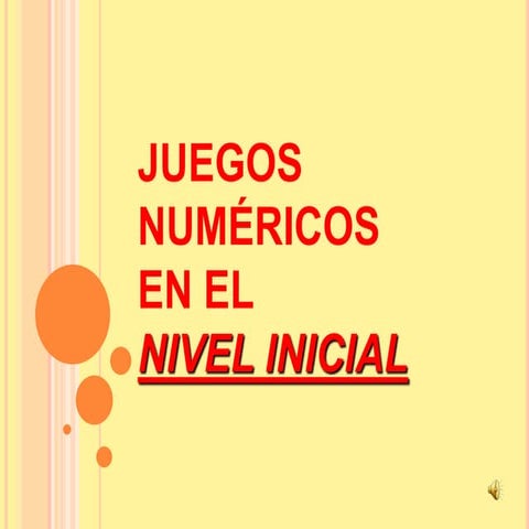 JUEGOS NUMÉRICOS EN EL NIVEL INICIAL