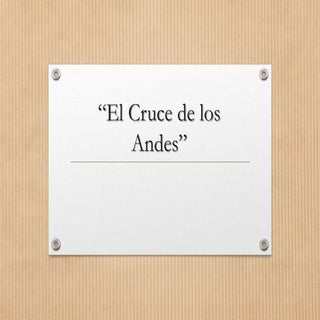 EL CRUCE DE LOS ANDES