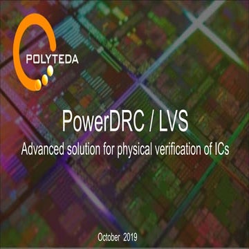 POLYTEDA PowerDRC/LVS overview