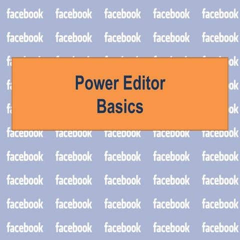 Power editor basics