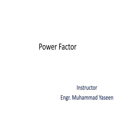 Power factor