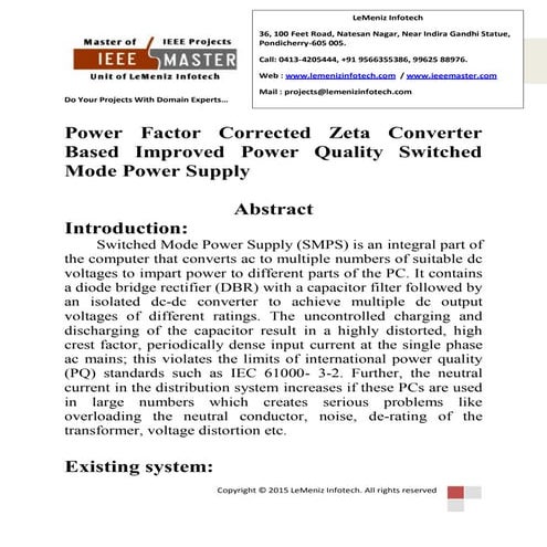 Power factor corrected zeta converter based improved power quality switched m...