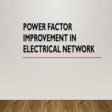 POWER_FACTOR_IMPROVEMENT_IN_ELECTRICAL_N.pptx