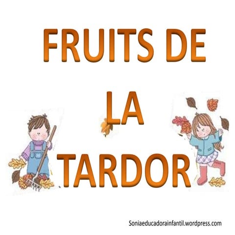 Power fruits de la tardor