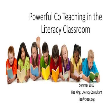 Powerful co teaching in the literacy classroom