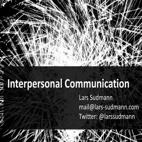 Powerful interpersonal communication