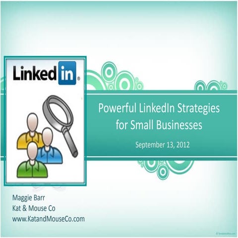 Powerful LinkedIn Strategies for Small Businesses by Maggie Barr