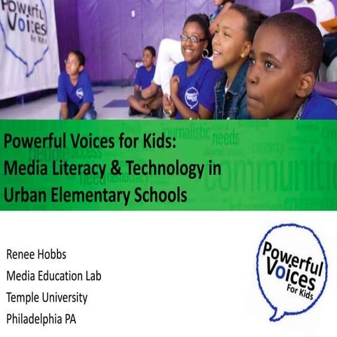 Powerful Voices for Kids: Media Literacy and Technology Integration in Urban ...