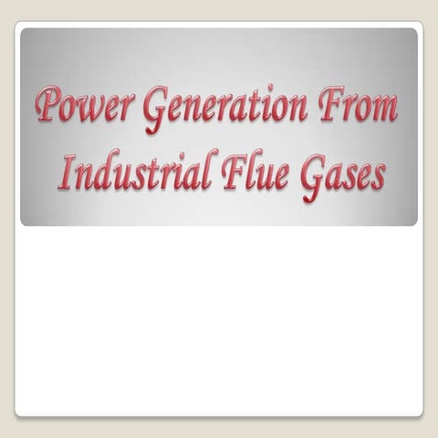 Power generation from flue gases