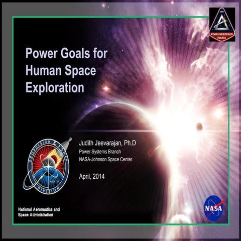 Power goals for  human space  exploration