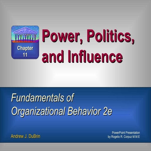 Power, Influence and Politics