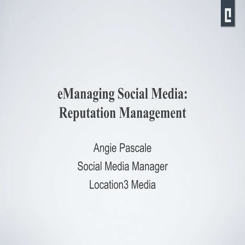 Online Reputation Management - 2011 Power of eMarketing Conference