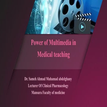 Power of multimedia in medical teaching