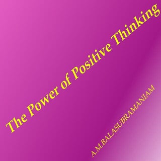 Power Of Positive Thinking