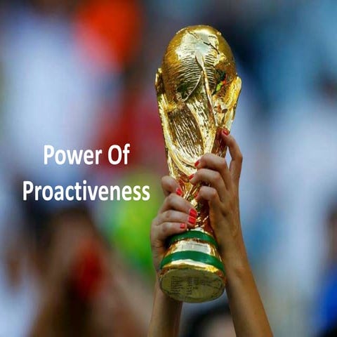 Power Of Proactiveness