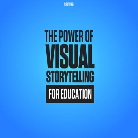 The Power of Visual Storytelling for Education