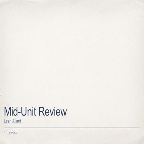 Mid unit review