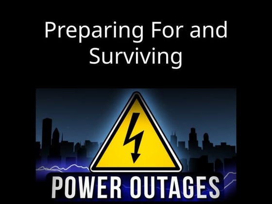 How to Prepare for and Survive a Power Outage