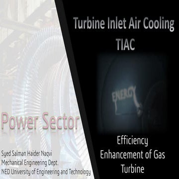 Turbine Inlet Air Cooling (TIAC) - Case Studies - Economics - Performance - C...