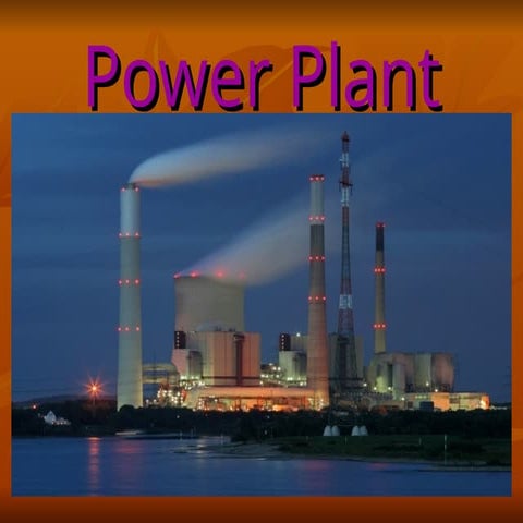 powerplant-140710033945-alwayphpapp01.ppt