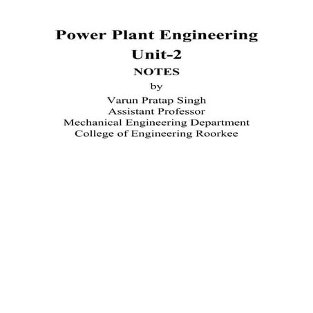 Power plant engineering unit 2 notes by Varun Pratap Singh
