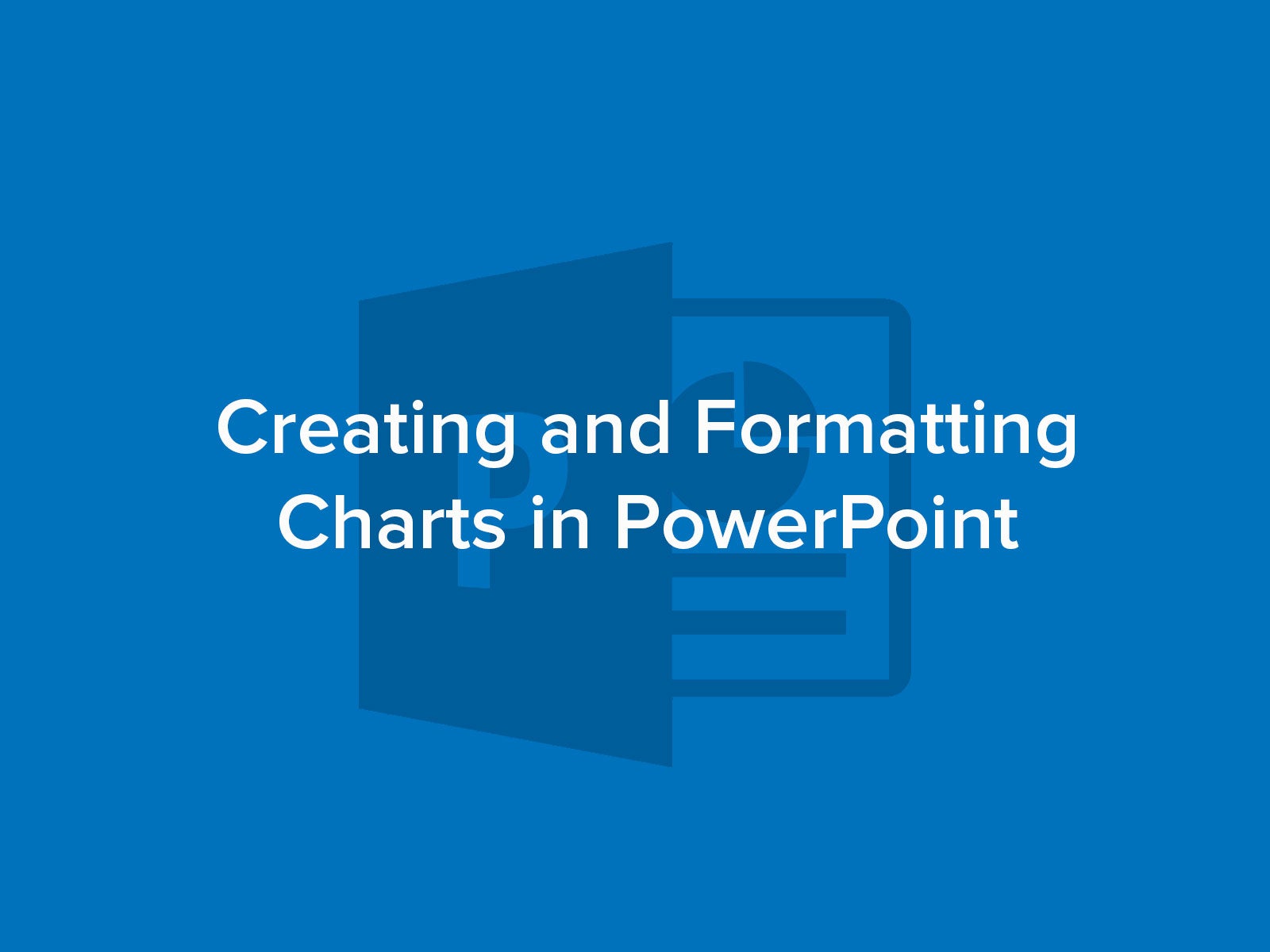 How to Create and Format Charts in PowerPoint