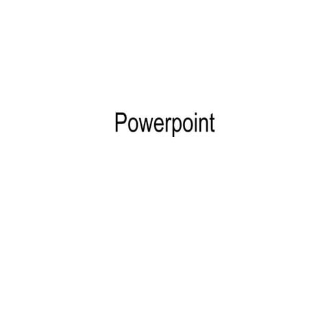 Powerpoint