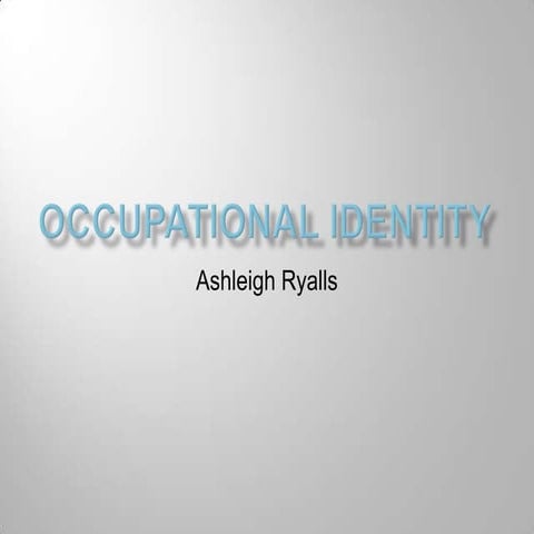 Part 2: Occupational Identity | PPTX