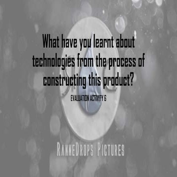 Media Studies - Evaluation Activity 6