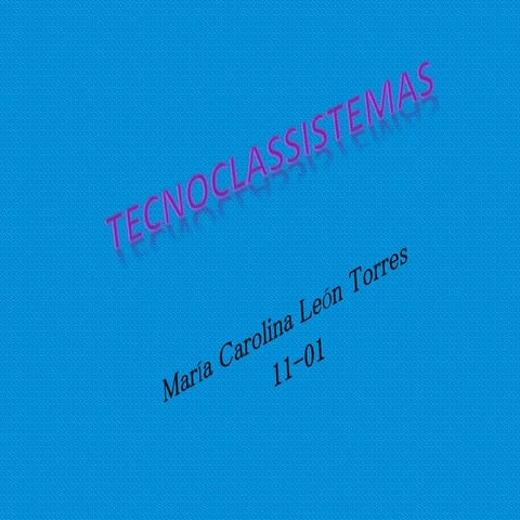 TECNOCLASSISTEMAS 2
