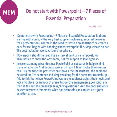 Do not start with Powerpoint – 7 Pieces of Essential Preparation