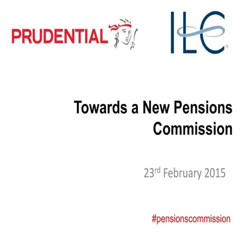 Towards a New Pensions Commission