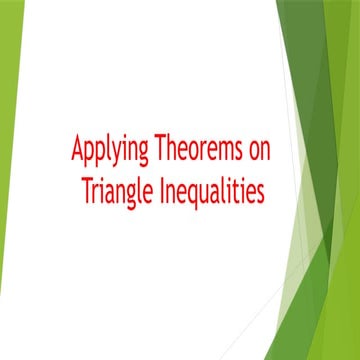 Powerpoint-Applying-Theorems-on-Triangle-Inequalities (1).pptx