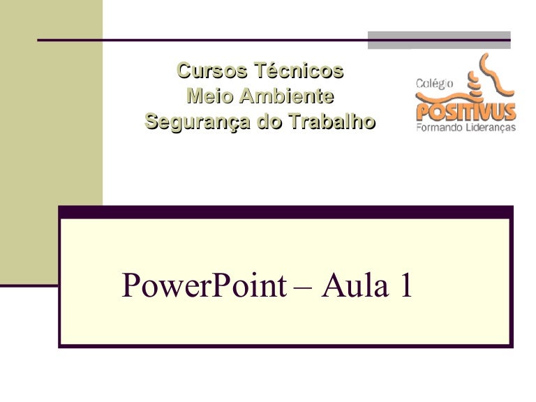 PowerPoint - Aula 1